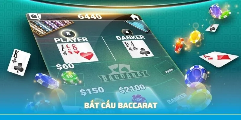 Bắt Cầu Baccarat - Phương Pháp Và Cách Áp Dụng Hiệu Quả