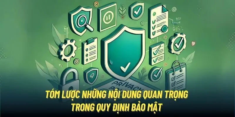Chi tiết thông tin được đề cập trong điều khoản bảo mật