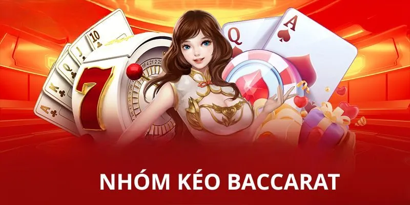 Tham Gia Nhóm Kéo Baccarat VZ99 Có Chiến Thắng Không?